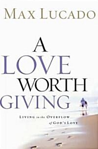 [중고] A Love Worth Giving (Hardcover)