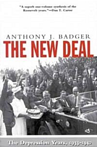 The New Deal: The Depression Years, 1933-40 (Paperback)