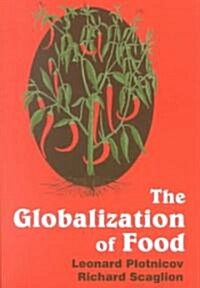 The Globalization of Food (Paperback)