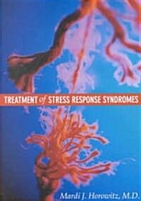 Treatment of Stress Response Syndromes (Paperback)