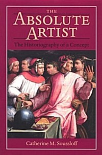 Absolute Artist: The Historiography of a Concept (Paperback)