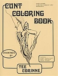 Cunt Coloring Book (Paperback)