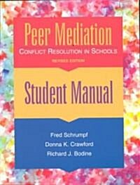 Peer Mediation (Paperback, Revised)