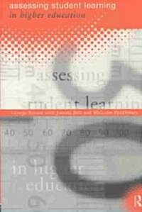 Assessing Student Learning in Higher Education (Paperback)