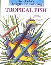 Designs for Coloring: Tropical Fish (Paperback)