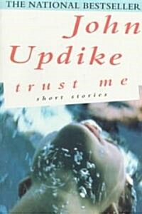Trust Me: Short Stories (Paperback)