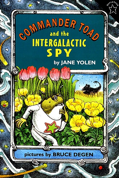 Commander Toad and the Intergalactic Spy (Paperback)