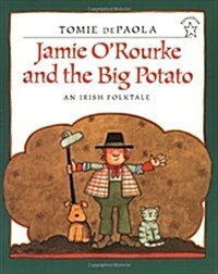 Jamie ORourke and the Big Potato (Paperback)