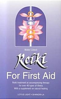 Reiki for First Aid (Paperback)