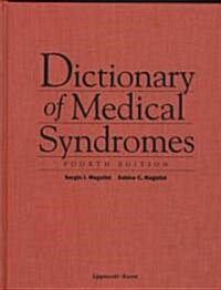 Dictionary of Medical Syndromes (Hardcover, 4th, Subsequent)