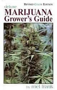 Marijuana Growers Guide (Paperback, Revised)