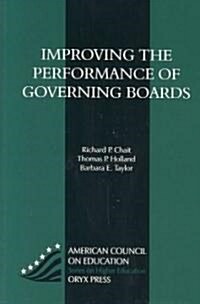 Improving the Performance of Governing Boards (Hardcover)