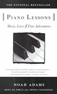 Piano Lessons: Music, Love, and True Adventures (Paperback)