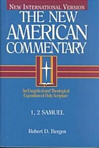 [중고] 1, 2 Samuel: An Exegetical and Theological Exposition of Holy Scripture Volume 7 (Hardcover)