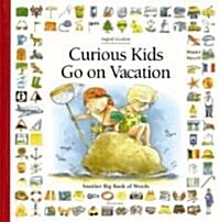 Curious Kids Go on Vacation: Another Big Book of Words (Hardcover)