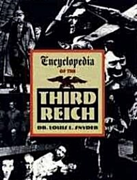 Encyclopedia of the Third Reich (Paperback)