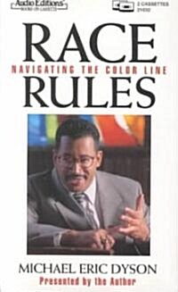 Race Rules: Navigating the Color Line (Audio Cassette)