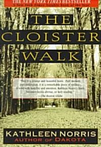 The Cloister Walk (Paperback, Reprint)