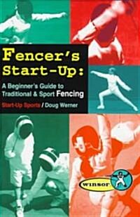 Fencers Start-Up (Paperback)