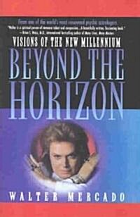 Beyond the Horizon: Visions of a New Millennium (Hardcover)