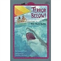 [중고] Terror Below!: True Shark Stories, Level 3 (Paperback)