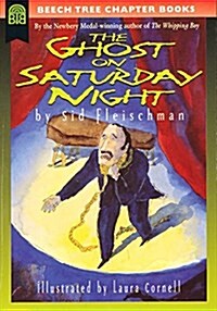 The Ghost on Saturday Night (Paperback)