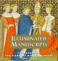 Illuminated Manuscripts: Treasures of the Pierpont Morgan Library, New York (Hardcover)