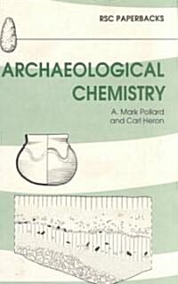 Archaeological Chemistry (Paperback)