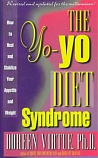 The Yo-Yo Diet Syndrome (Paperback, Revised)