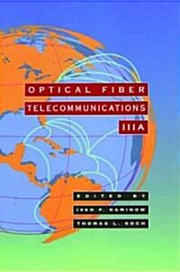 Optical Fiber Telecommunications Iiia (Hardcover)