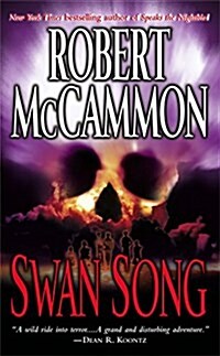 Swan Song (Mass Market Paperback, Reissue)