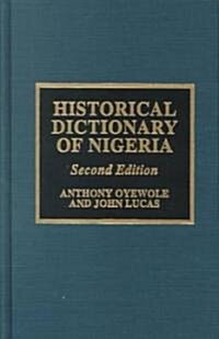 Historical Dictionary of Nigeria (Hardcover, 2nd, Subsequent)
