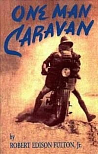 One Man Caravan (Paperback, Reprint)