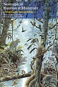 Neotropical Rainforest Mammals: A Field Guide (Paperback, 2)
