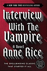 Interview with the Vampire (Paperback, 20, ANNIVERSARY)