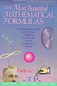 The Most Beautiful Mathematical Formulas (Paperback)