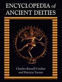 Encyclopedia of Ancient Deities (Hardcover)