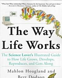 The Way Life Works (Paperback, Illustrated)