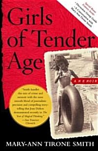 Girls of Tender Age: A Memoir (Paperback)