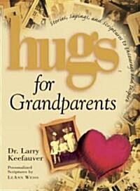 Hugs for Grandparents (Hardcover)