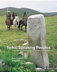 The Turkic Speaking Peoples (Hardcover)