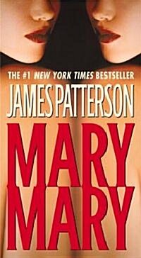 Mary, Mary (Mass Market Paperback, Reprint)