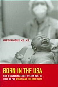 Born in the USA (Hardcover, 1st)