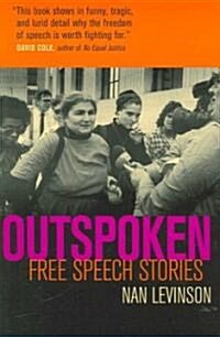 Outspoken: Free Speech Stories (Paperback)