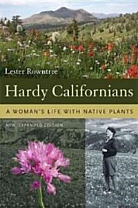 Hardy Californians (Paperback, Revised)