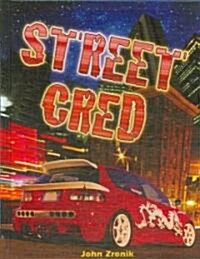 Street Cred (Hardcover)