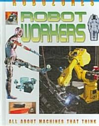 Robot Workers (Library Binding)