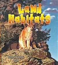 Land Habitats (Paperback)