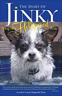 The Diary of Jinky: Dog of a Hollywood Wife (Paperback)