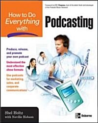 How to Do Everything With Podcasting (Paperback)